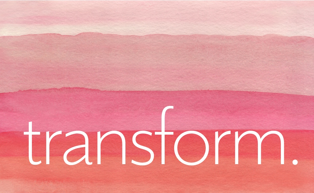 2022 word for year: transform